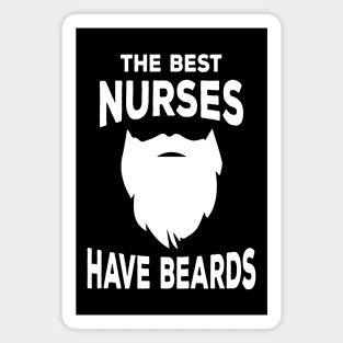 the best nurses have beards Magnet